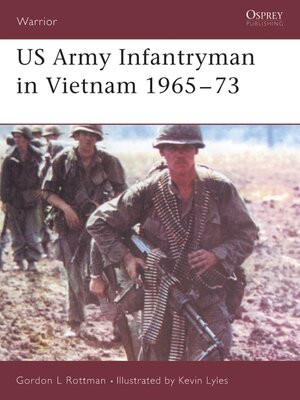 cover image of US Army Infantryman in Vietnam 1965&#8211;73